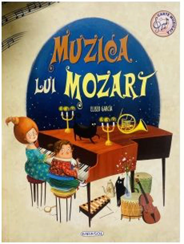 Muzica lui Mozart. Carte muzicala - Eliseo Garcia
