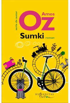 Sumki. O poveste despre dragoste si aventura - Amos Oz
