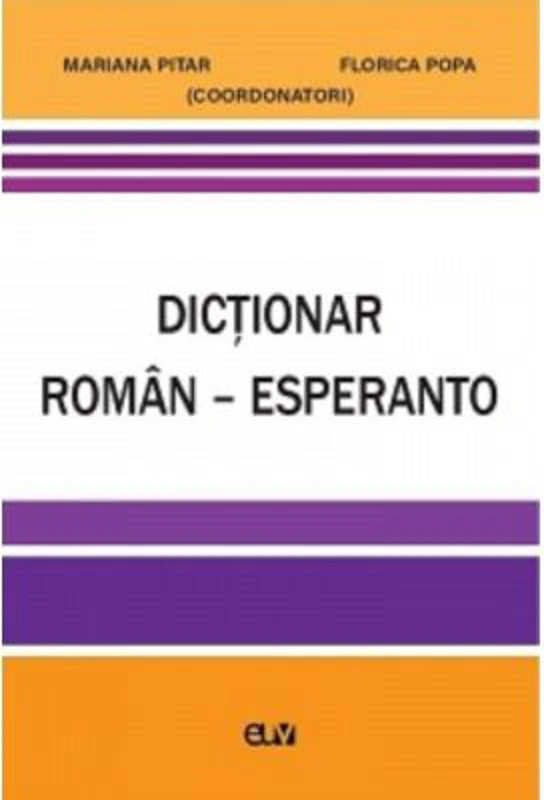 Dictionar roman-esperanto - Florica Popa