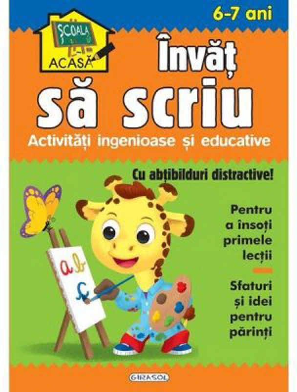 Scoala acasa. Invat sa scriu 6-7 ani