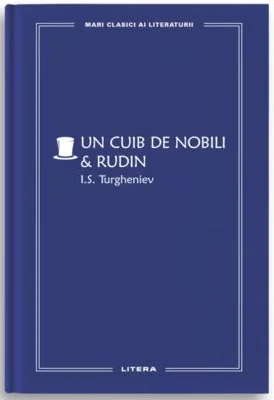 Un cuib de nobili. Rudin (vol. 60)