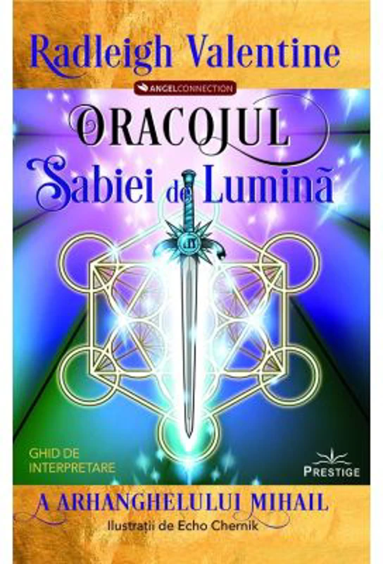 Oracolul Sabiei de Lumina - Radleigh Valentine