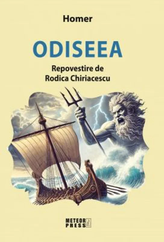 Odiseea - Homer. Repovestire de Rodica Chiriacescu