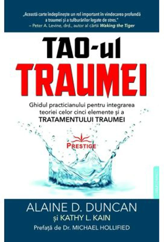 TAO-ul Traumei - Alaine D. Duncan