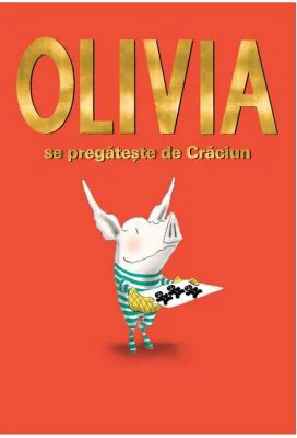 Olivia se pregateste de Craciun