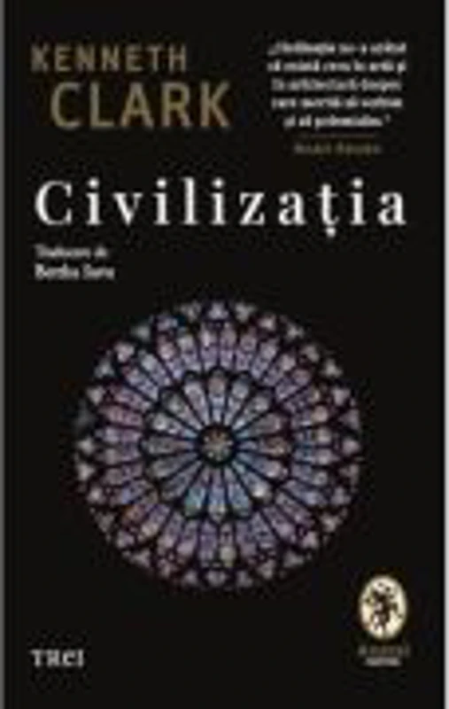 Civilizatia - Kenneth Clark