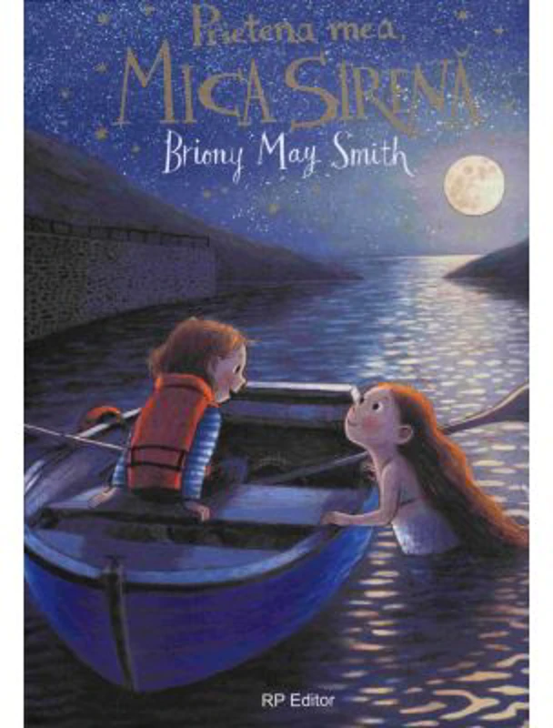 Prietena mea, Mica Sirena - Briony May Smith