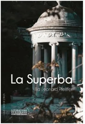 La Superba - Ilja Leonard Pfeijffer