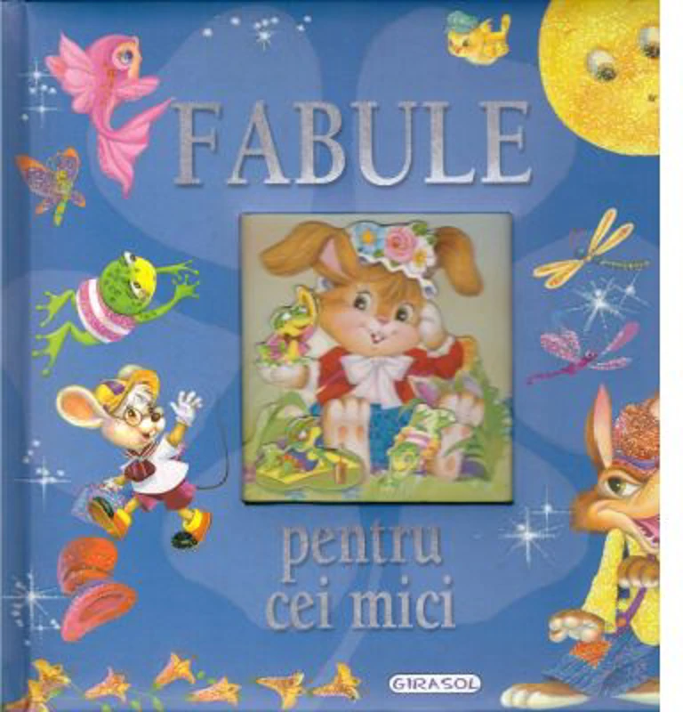 Fabule pentru cei mici, editie noua