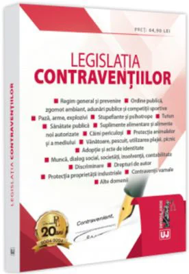 Legislatia contraventiilor. Editie tiparita pe hartie alba