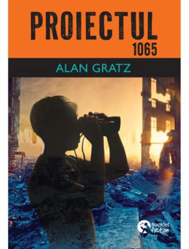 Proiectul 1065 - Alan Gratz