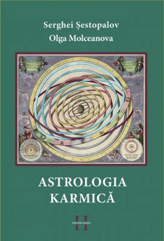 Astrologia Karmica - Serghei Sestopalov, Olga Molceanova