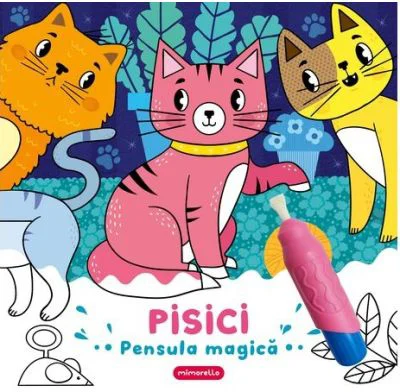 Pisici. Pensula magica