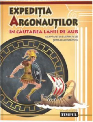 Expeditia argonautilor. In cautarea Lanii de aur