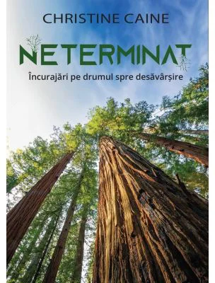 Neterminat - Christine Caine