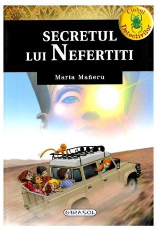 Secretul lui Nefertiti - Maria Maneru