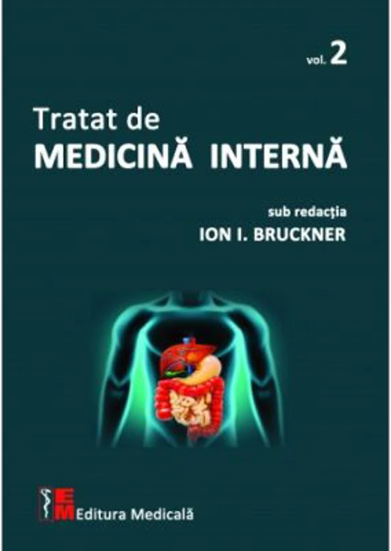 Tratat de medicina interna. Volumul 2 - Ion I. Bruckner