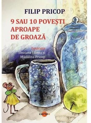 9 sau 10 povesti aproape de groaza - Filip Pricop