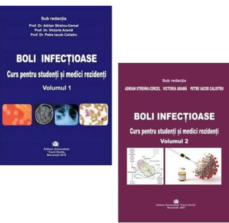 Set 2 volume Boli infectioase. Curs pentru studenti si medici rezidenti - Adrian Streinu-Cercel