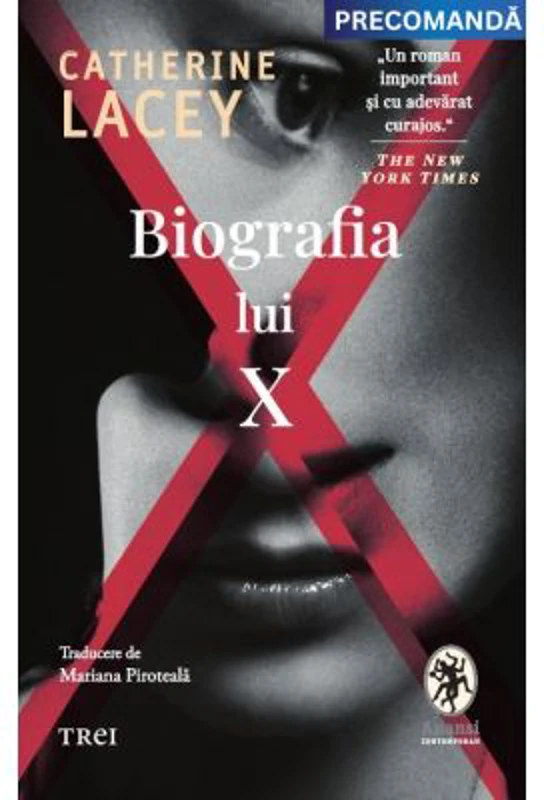 Biografia lui X - Catherine Lacey