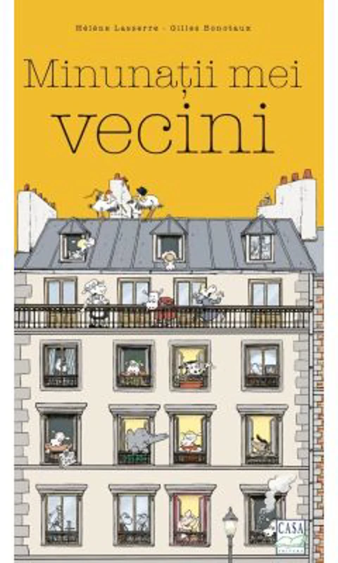 Minunatii mei vecini - Helene Lasserre