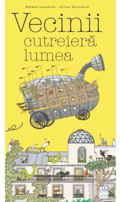 Vecinii cutreiera lumea - Helene Lasserre