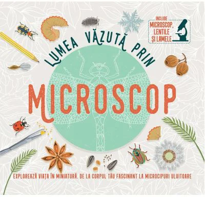 Lumea vazuta prin microscop - Tom Jackson