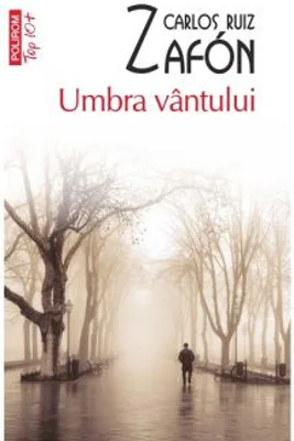 Umbra vantului. Editie de buzunar - Carlos Ruiz Zafón