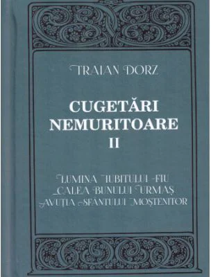 Cugetari nemuritoare, volumul 2 - Traian Dorz