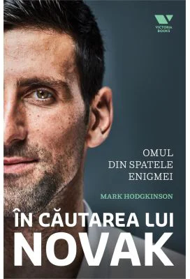 In cautarea lui Novak - Mark Hodgkinson