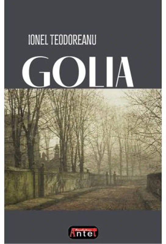 Golia - Ionel Teodoreanu