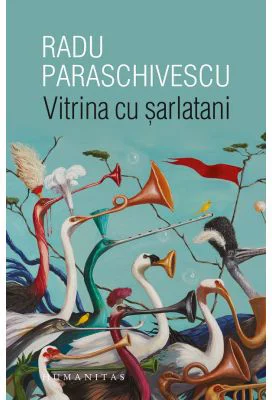 Vitrina cu sarlatani - Radu Paraschivescu