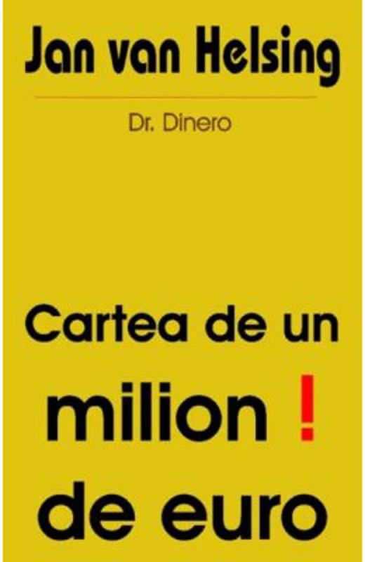 Cartea de un milion de euro! - Jan van Helsing