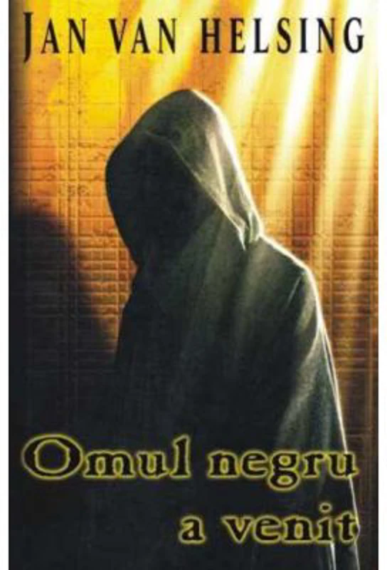 Omul negru a venit - Jan van Helsing