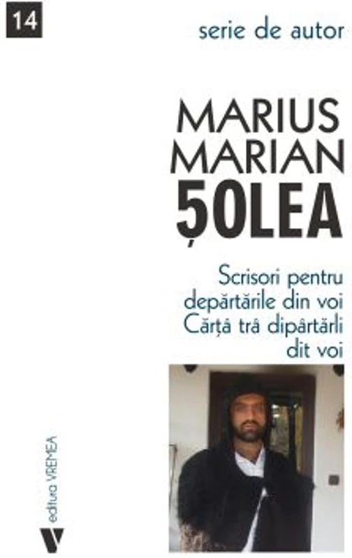Scrisori pentru departarile din voi - Marius Marian Solea