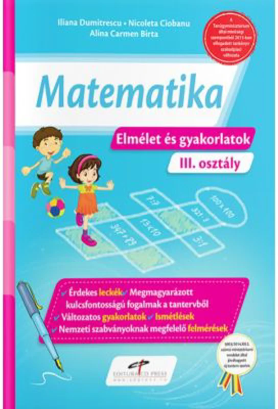 Matematica Teorie si exercitii, versiune in limba maghiara pentru clasa a 3-a - Iliana Dumitrescu