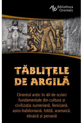 Tablitele de argila - Constantin Daniel