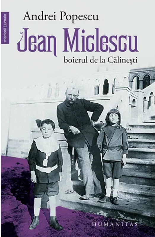 Jean Miclescu: Boierul de la Calinesti