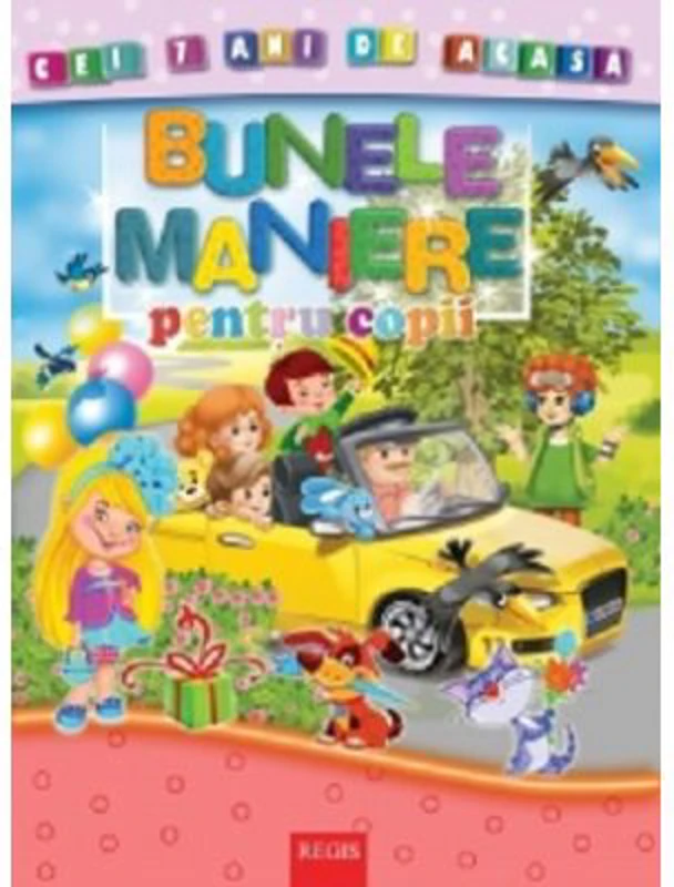 Bunele maniere pentru copii - Prof. Alexandru Andrei