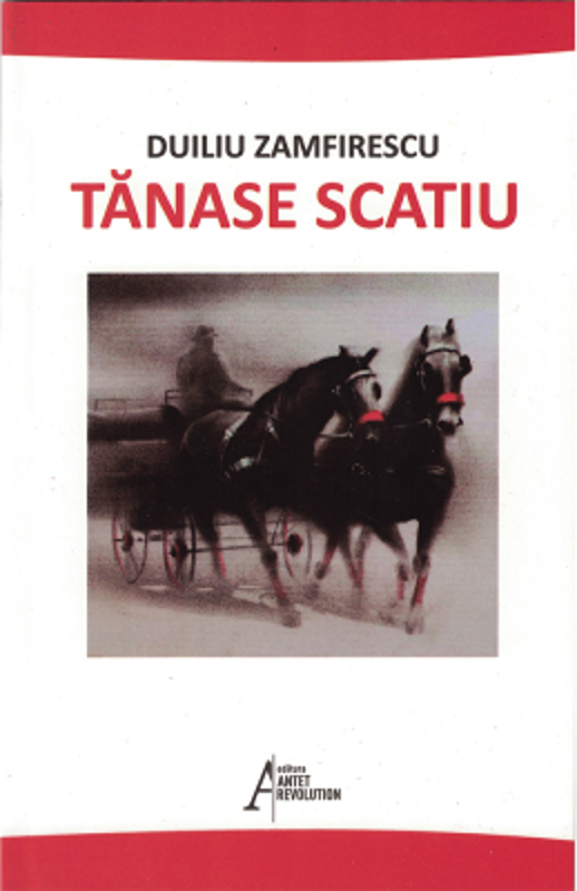 Tanase Scatiu – Duiliu Zamfirescu