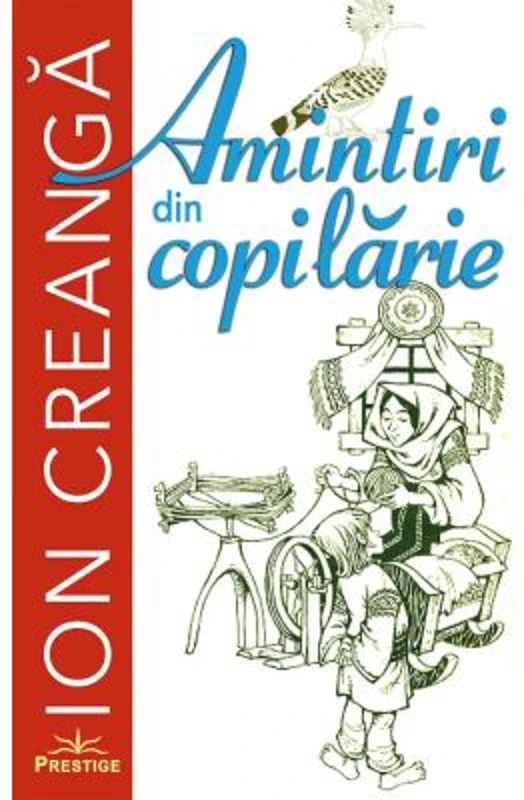 Amintiri din copilarie - Ion Creanga