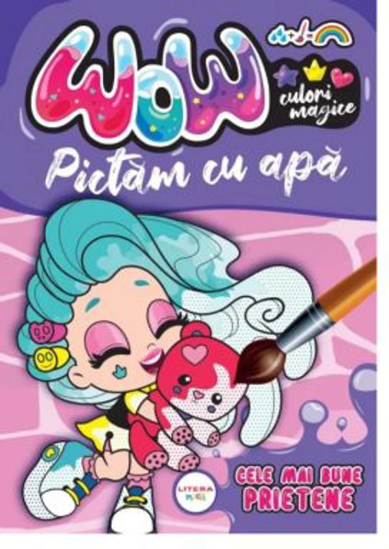 WOW! Culori magice. Pictam cu apa. Cele mai bune prietene