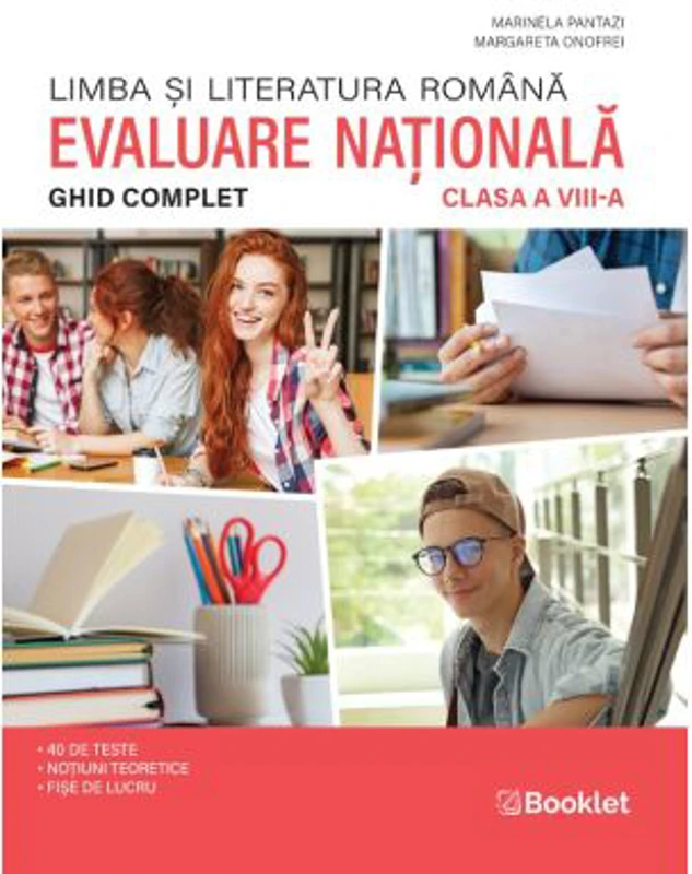Limba romana. Ghid complet pentru Evaluarea Nationala clasa 8