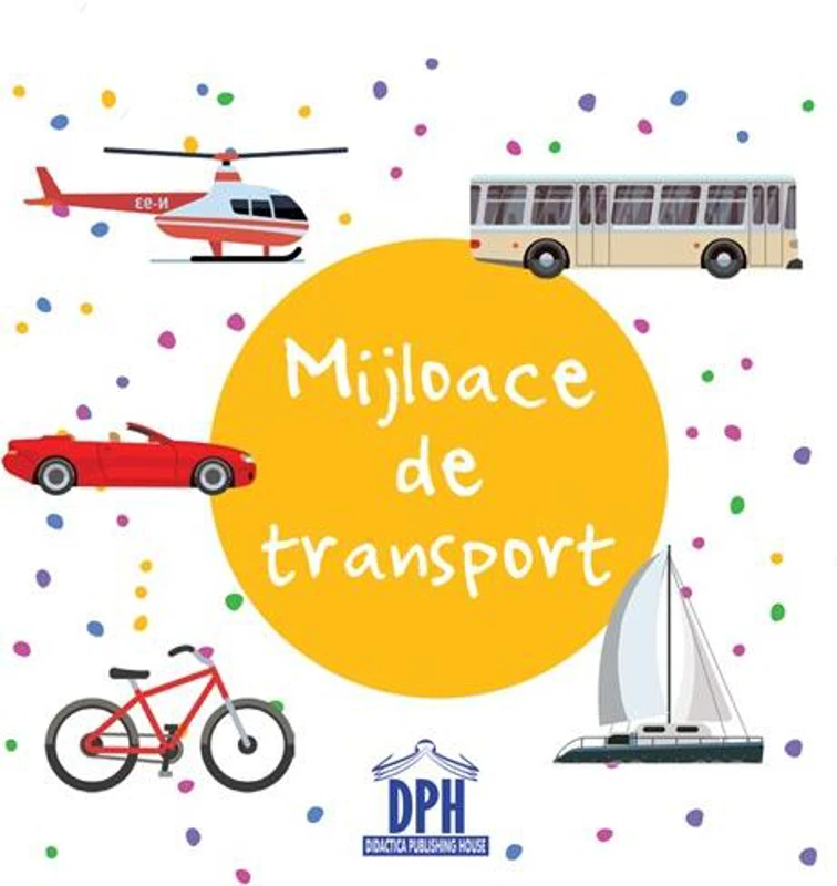 Mijloace de transport - carte pliată - Hardcover - *** - Didactica Publishing House