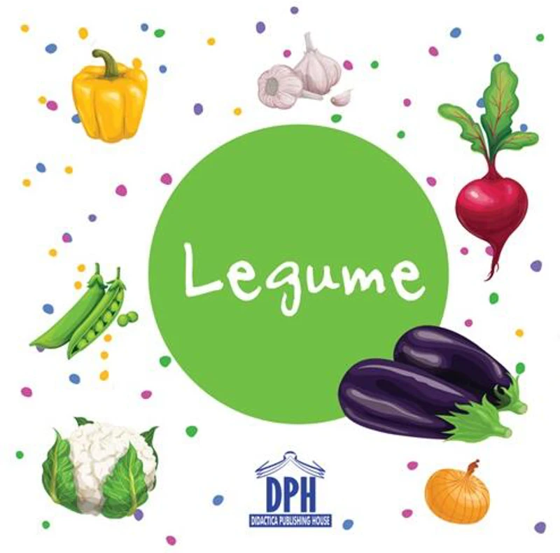 Legume - carte pliată - Hardcover - *** - Didactica Publishing House