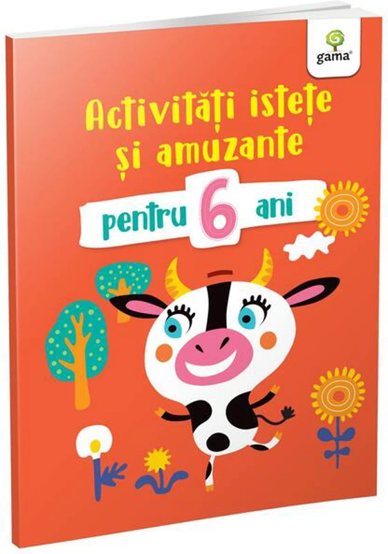 Activități istețe și amuzante pentru 6 ani - Paperback - *** - Gama