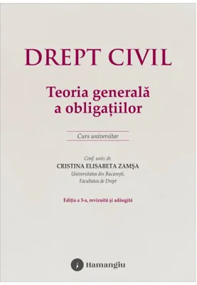 Drept civil. Teoria generală a obligațiilor - Paperback brosat - Petruța-Elena Ispas - Hamangiu