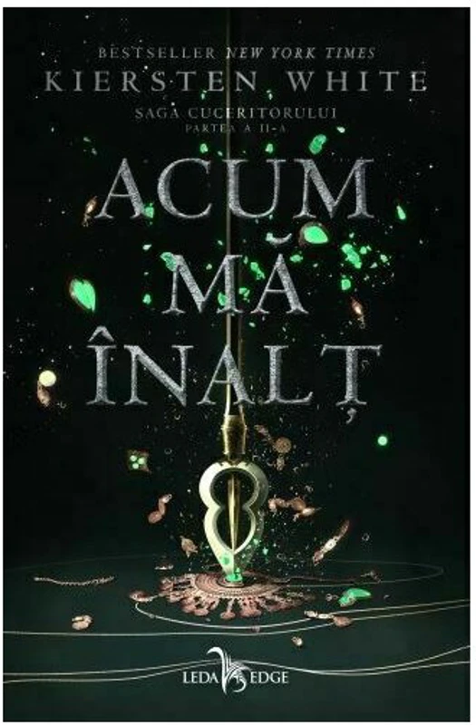 Acum ma inalt. Saga Cuceritorul Vol. 2