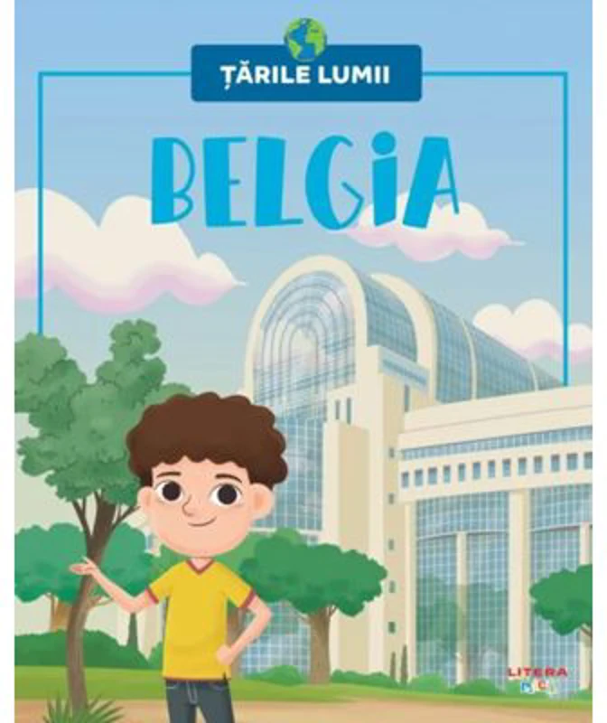 Belgia. Volumul 43. Tarile lumii