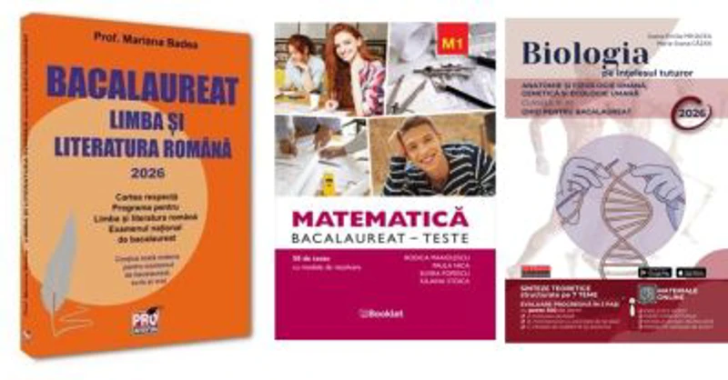 Pachet Bacalaureat 2026. Limba si literatura romana, Matematica M1 Teste si Biologia pe intelesul tuturor clasele 11-12 - Mariana Badea, Rodica Manole